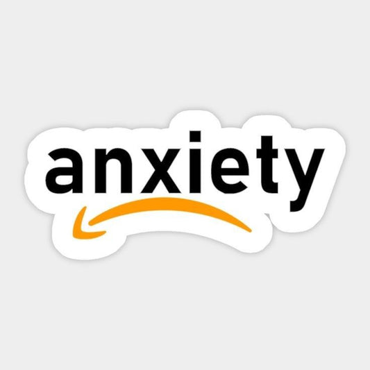 anxiety - Sticker