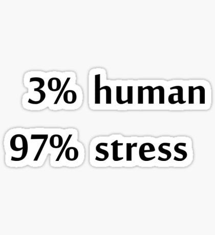 human and stress - Sticker