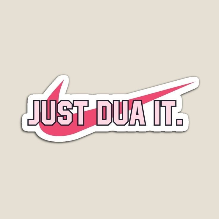 JUST DUA IT - Sticker