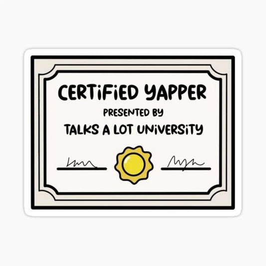 Certified Yapper - Sticker