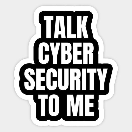 Cybersecurity Gift Sticker - IT Professional Humor Laptop Decal