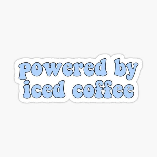 This Runs on Iced Coffee- Sticker