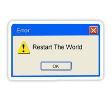 Restart The World - Sticker