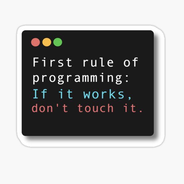 Funny Software Developer Sticker - Programming Humor Laptop Decal - Coder Terminal Rule Sticker